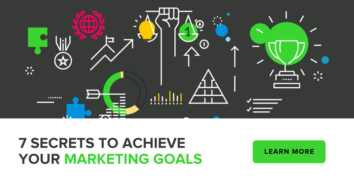 7-secrets-to-achieve-your-marketing-goals